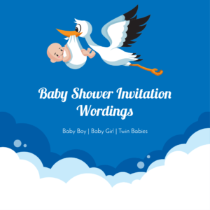 Baby shower invitation wordings