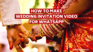 Wedding Invitation Video for Whatsapp