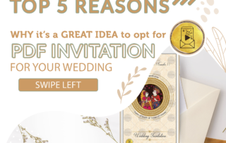 Why it's a GREAT IDEA to opt for WEDDING INVITATION CARD PDF for your Wedding