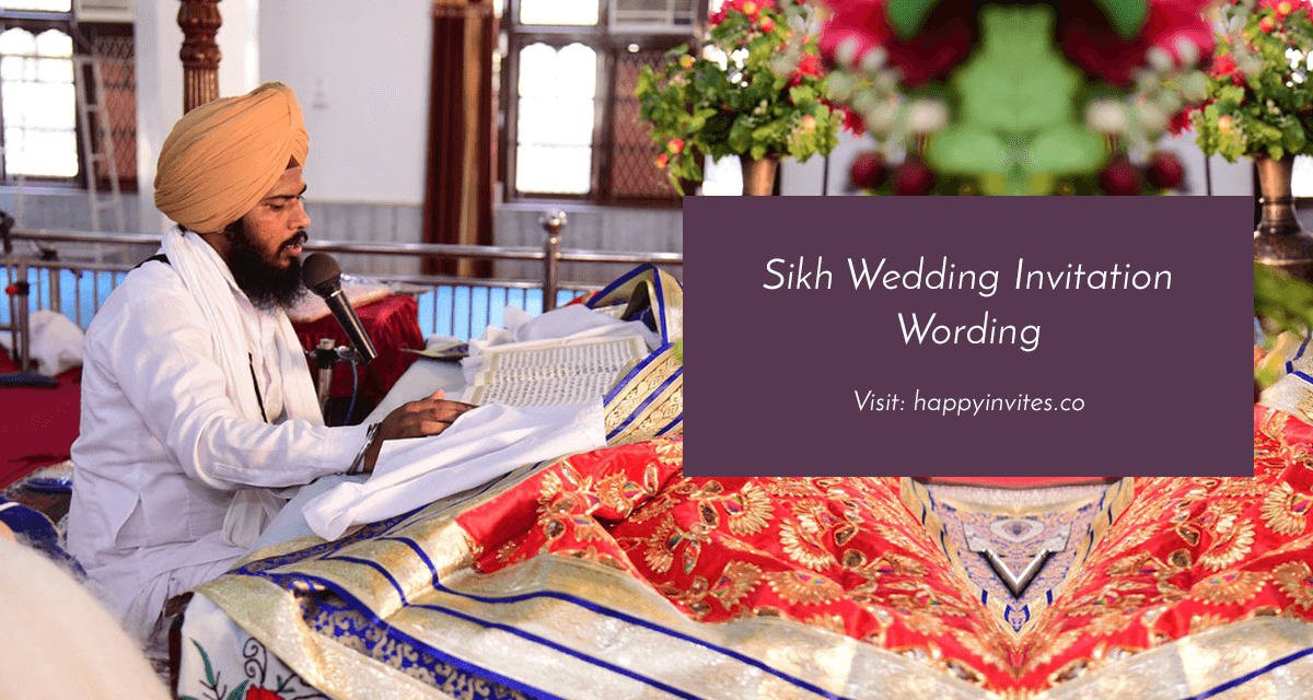 Sikh Wedding Invitation Wording