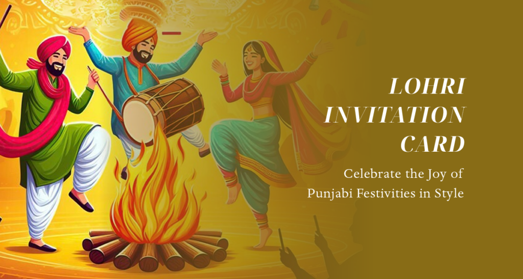 Lohri Invitation Card Online First Lohri Invitation Invitation